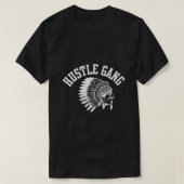 Hustle Gang T Shirt (Design voorkant)