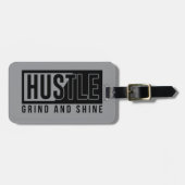 Hustle Grind en Shine Motivatie Quote Bagagelabel (Voorkant horizontaal)