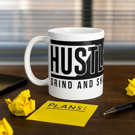 Hustle Grind en Shine Motivatie Quote Koffiemok
