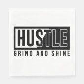 Hustle Grind en Shine Motivatie Quote Servet (Voorkant)