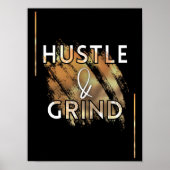 Hustle & Grind Motivatie Inspirerend wandkunst Poster (Voorkant)