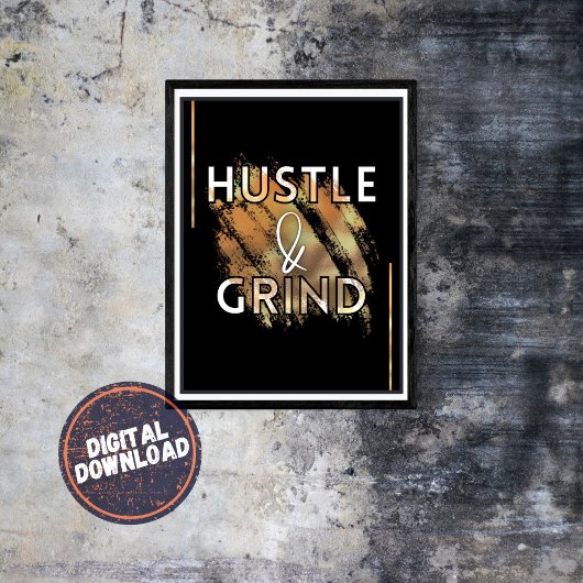 Hustle & Grind Motivatie Inspirerend wandkunst Poster
