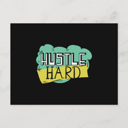 Hustle hard briefkaart (Voorkant)