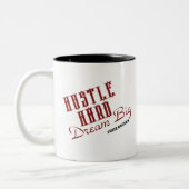 Hustle Hard Dream Big Freelancer / Koffie Mok (Links)