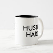 Hustle Hard | Funny Humor Joke Slogan Mok (Voorkant rechts)