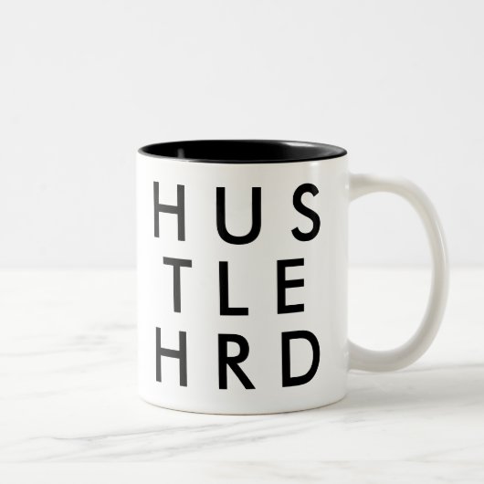 Hustle Hard | Funny Humor Joke Slogan Mok (Rechts)