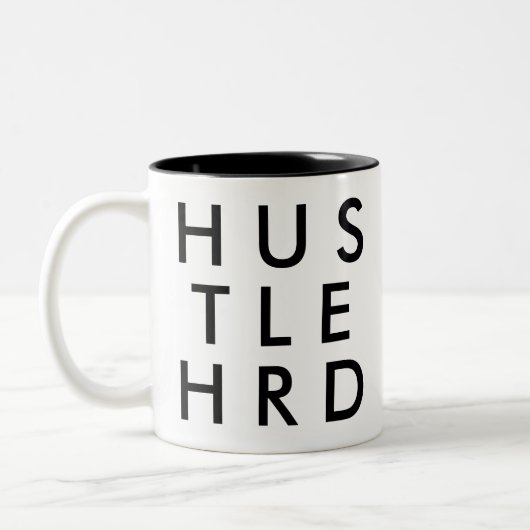 Hustle Hard | Funny Humor Joke Slogan Mok (Links)