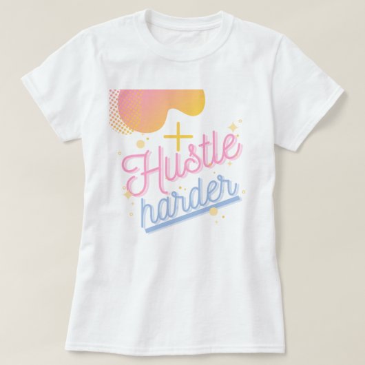 Hustle harder korte mouwen t-shirt (Design voorkant)