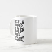 Hustle Harder, Nap Later op Yatch - Grappig succes Koffiemok (Voorkant links)
