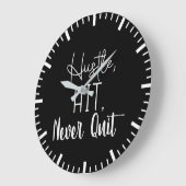 Hustle, hit, nooit stoppen - Gym, succes motivatie Grote Klok (Hoek)