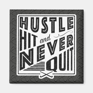 Hustle Hit & Nooit stoppen Magneet