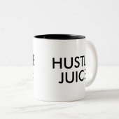 Hustle Juice | Funny Humor Joke Slogan Mok (Voorkant rechts)