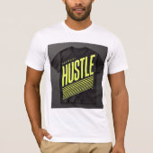 Hustle – Minimalistisch Motivatie T-shirt ontwerp (Voorkant)