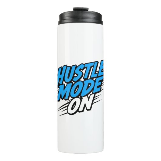 "Hustle Mode Aan" Motiverende Quote Thermosbeker (Voorkant)