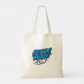 "Hustle Mode Aan" Motiverende Quote Tote Bag (Achterkant)