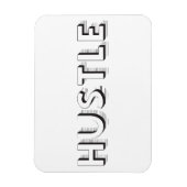 Hustle Modern Typografie Magneet (Verticaal)