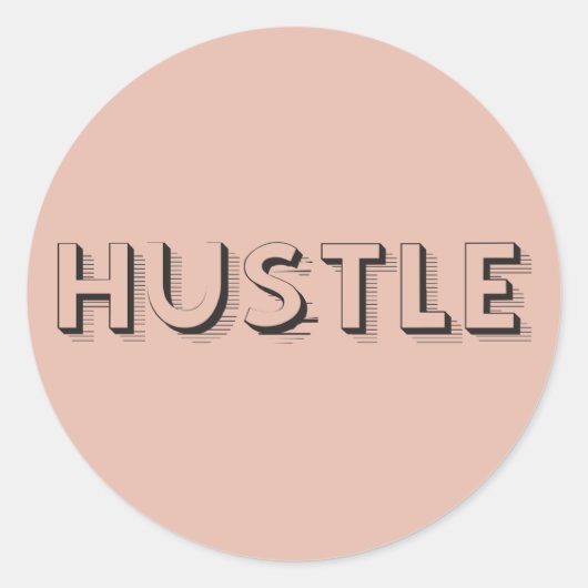 Hustle Modern Typografie Ronde Sticker (Voorkant)