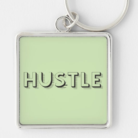 Hustle Modern Typografie Sleutelhanger (Voorkant)