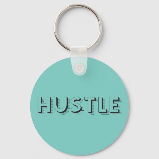 Hustle Modern Typografie Sleutelhanger (Voorkant)