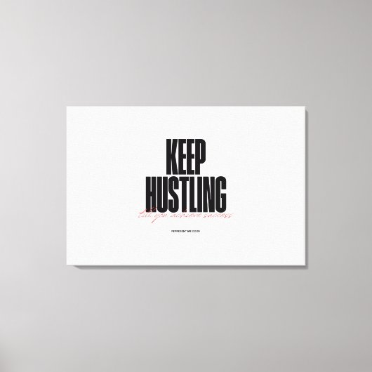 Hustle Motivatie esthetische hoge kwaliteit Canvas Afdruk (Voorkant)