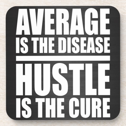 Hustle - Motivatie woorden Drankjes Onderzetter (Voorkant)