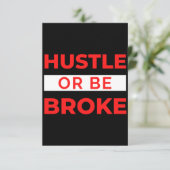 Hustle of be Broke Bedankkaart (Staand voorkant)