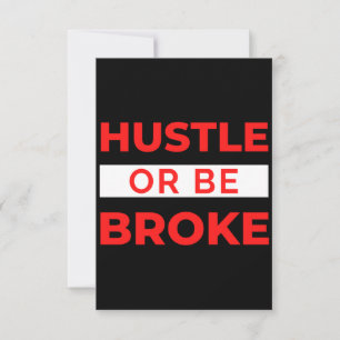 Hustle of be Broke Bedankkaart
