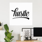 Hustle Poster (Thuiskantoor)