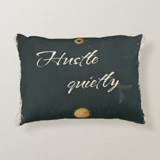 Hustle Quiet – Minimalistisch Motivatie citaat Accent Kussen