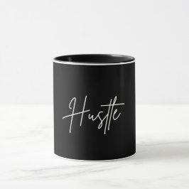Hustle Quote Coffee Mug Mok