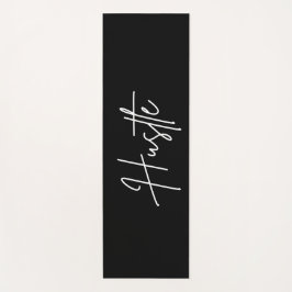 Hustle Quote Yoga Mat
