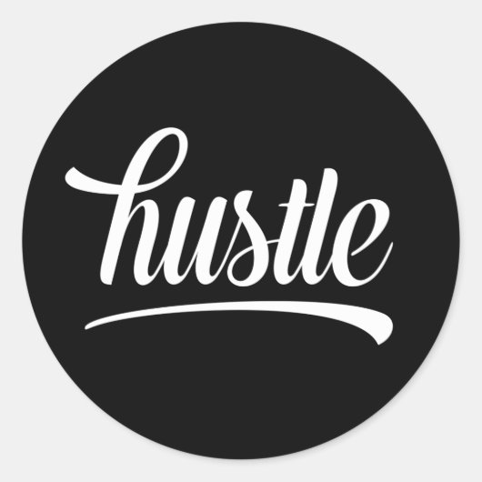 Hustle Ronde Sticker (Voorkant)