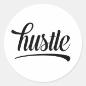 Hustle Ronde Sticker (Voorkant)