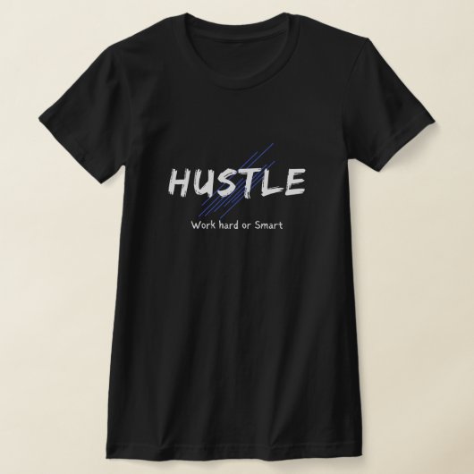 Hustle T-Shirt (Laagn)