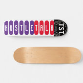 HUSTLE TALK Skateboard (Horizontaal)