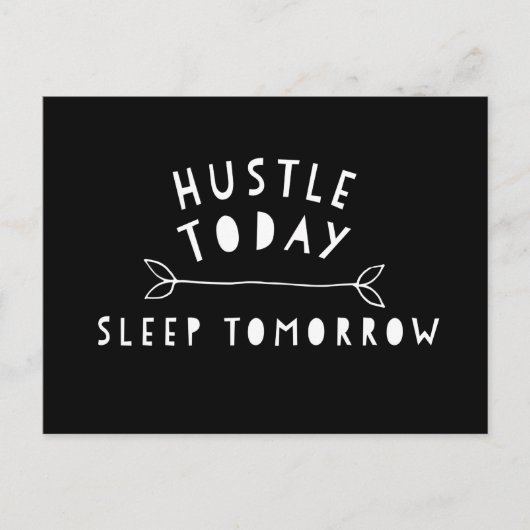 Hustle Today Motivatie Briefkaart (Voorkant)