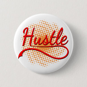 Hustle Typografie Art met Oranje Vortex Button