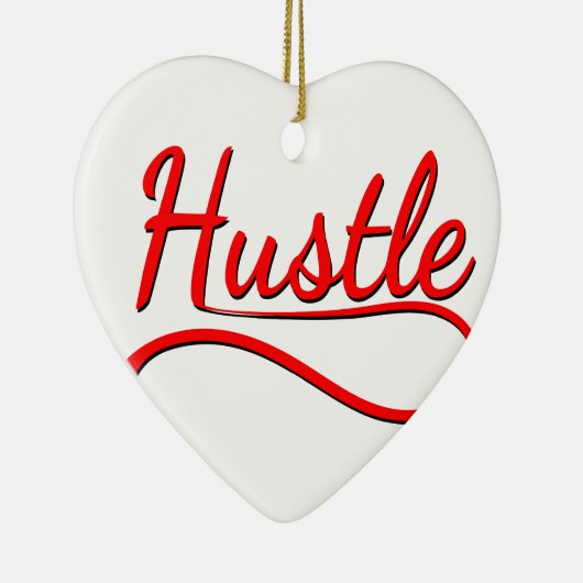 Hustle Typography Art Keramisch Ornament (Rechts)