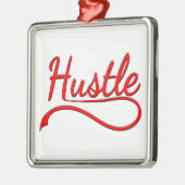 Hustle Typography Art Metalen Ornament (Links)