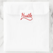 Hustle Typography Art Vierkante Sticker (Tas)