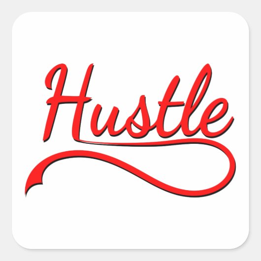 Hustle Typography Art Vierkante Sticker (Voorkant)