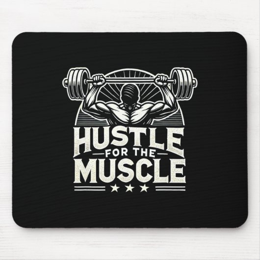 Hustle Voor De Spier Barbell Bodybuilding Muismat (Voorkant)
