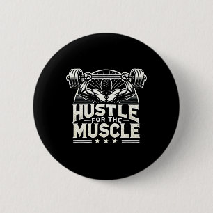 Hustle Voor De Spier Barbell Bodybuilding Ronde Button 5,7 Cm