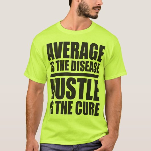 Hustle - Workout Motivatie T-shirt (Voorkant)