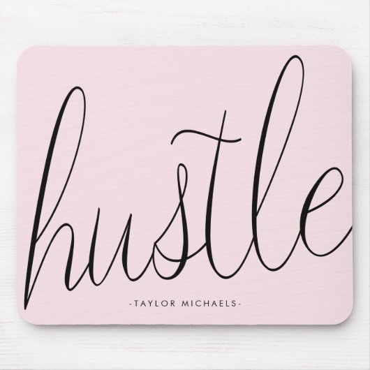 Hustle Zwart en Blush met Naam Mousepad Muismat (Voorkant)
