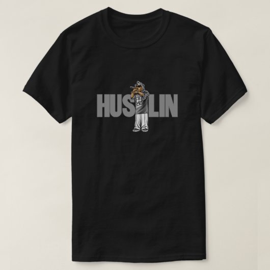 Hustlin T Shirt (Design voorkant)