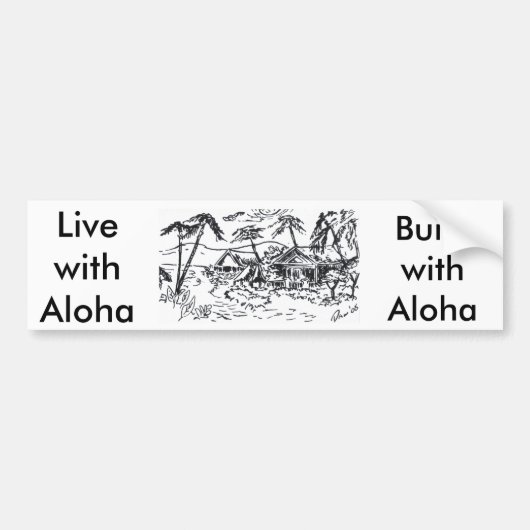 hut, LivewithAloha, BuildwithAloha Bumpersticker (Voorkant)