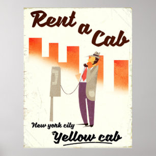 Huur een Cab. NYC Yellow cab-poster Poster
