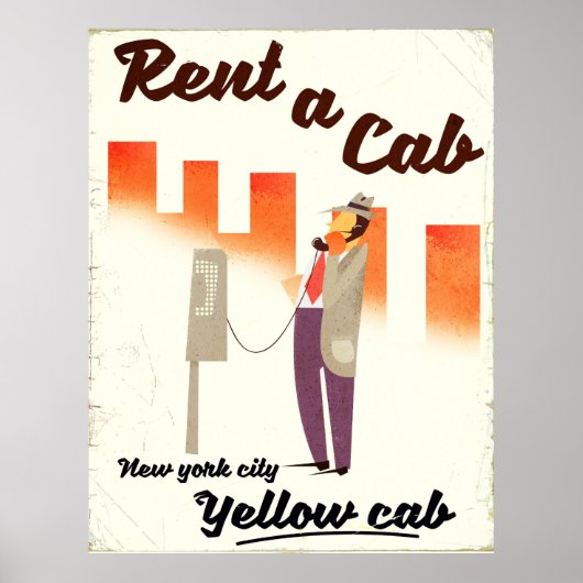 Huur een Cab. NYC Yellow cab-poster Poster (Voorkant)
