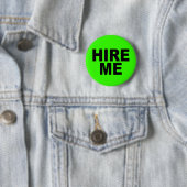 Huur me! Bright Neon Werkloos Ronde Button 5,7 Cm (In situ)